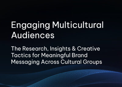 Engaging Multicultural Audiences